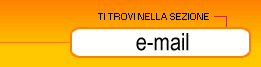 ti trovi nella sezione: e-mail